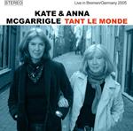 Tant Le Monde - Live In Bremen 2005