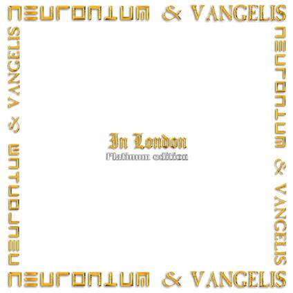 In London - Platinum Edition - Vinile LP di Vangelis,Neuronium