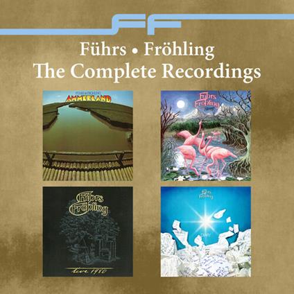 The Complete Recordings - CD Audio di Führs and Fröhling