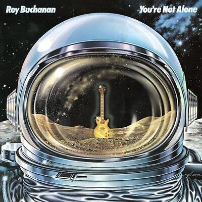 You're Not Alone - Vinile LP di Roy Buchanan
