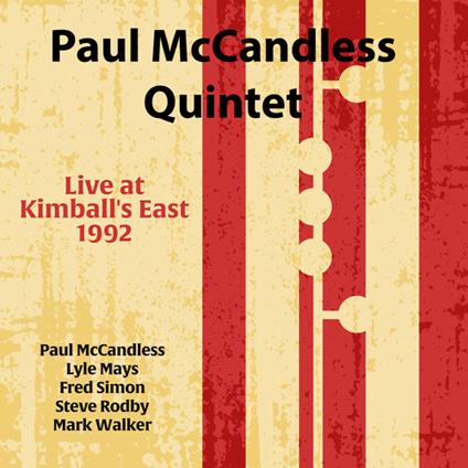 Live At Kimball's East 1992 - CD Audio di Paul McCandless