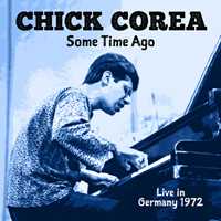 CD Sometime Ago (Live In Germany 1972) Chick Corea