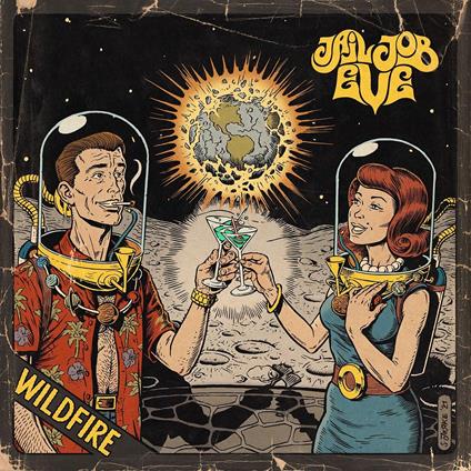 Wildfire - Vinile LP di Jail Job Eve