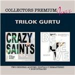 Crazy Saints - Believe (Digipack) - CD Audio di Trilok Gurtu