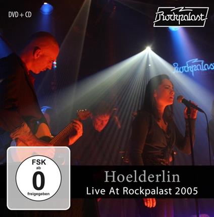Live at Rockpalast 2005 - CD Audio + DVD di Hoelderlin