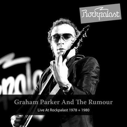 Live at Rockpalast 1978-1980 - CD Audio di Graham Parker and the Rumour
