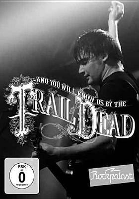 Rockpalast 2009 (DVD) - DVD di (And You Will Know Us by the) Trail of Dead