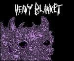 Heavy Blanket - Vinile LP di Heavy Blanket