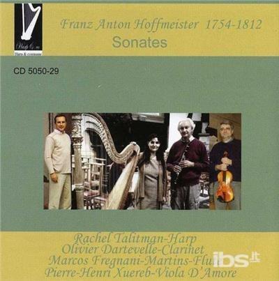 Sonates - CD Audio di Franz Anton Hoffmeister