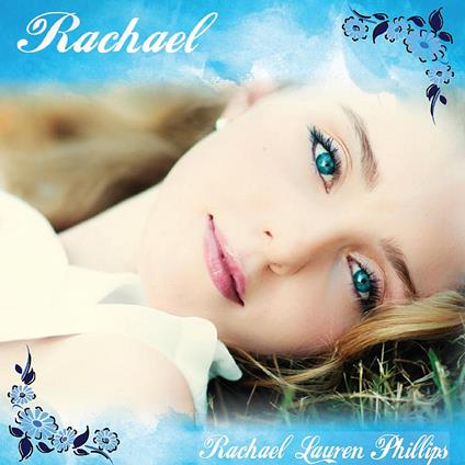 Rachael Lauren Phillips - Rachael - CD Audio