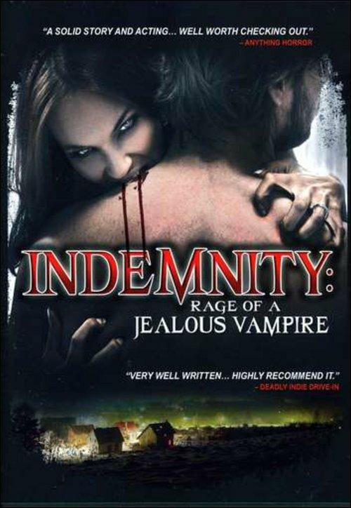 Indemnity. Rage Of A Jealous Vampire - DVD