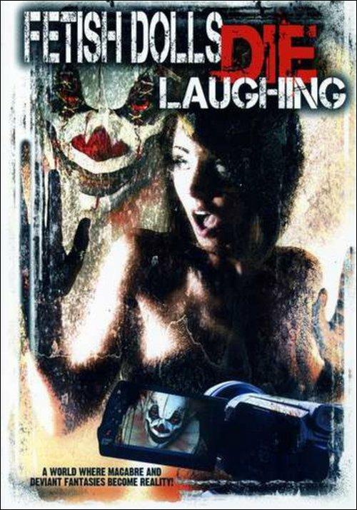 Fetish Dolls Die Laughing - DVD