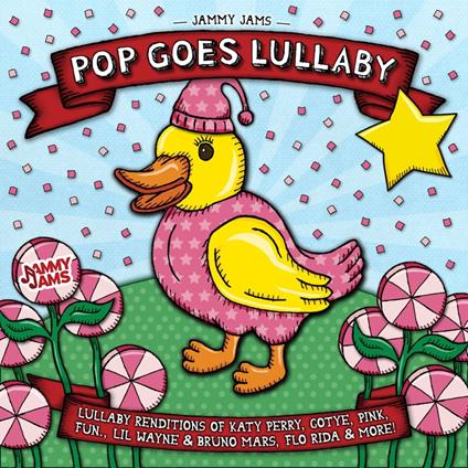 Pop Goes Lullaby - CD Audio di Jammy Jams