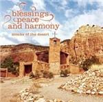 Blessing Peace and Harmony - CD Audio di Monks of the Desert