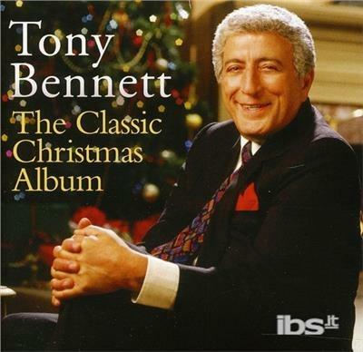 Classic Christmas Album - CD Audio di Tony Bennett