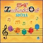 54° Zecchino d'Oro 2011 - CD Audio di Piccolo Coro dell'Antoniano