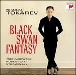 Black Swan Fantasy - CD Audio di Nikolai Tokarev