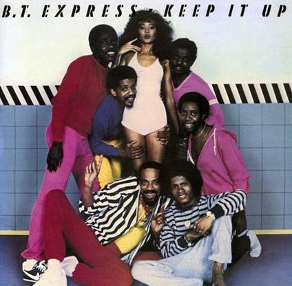 Keep it Up - CD Audio di BT Express