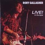 Live in Europe - CD Audio di Rory Gallagher