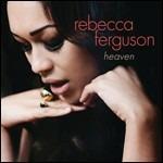 Heaven - CD Audio di Rebecca Ferguson