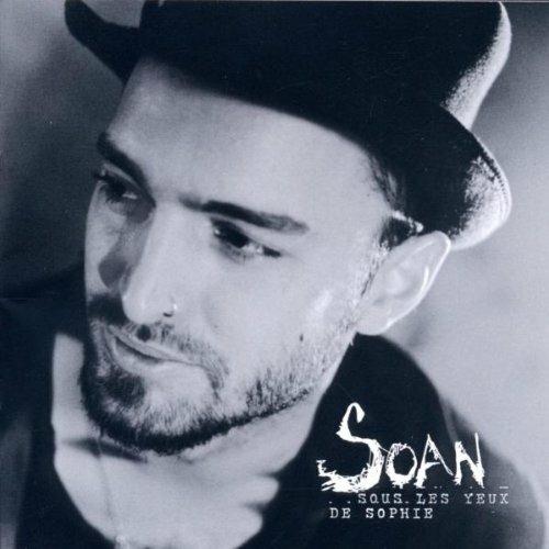 Sous Les Yeux De Sophie - CD Audio di Soan