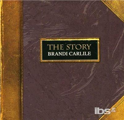 Story - CD Audio di Brandi Carlile