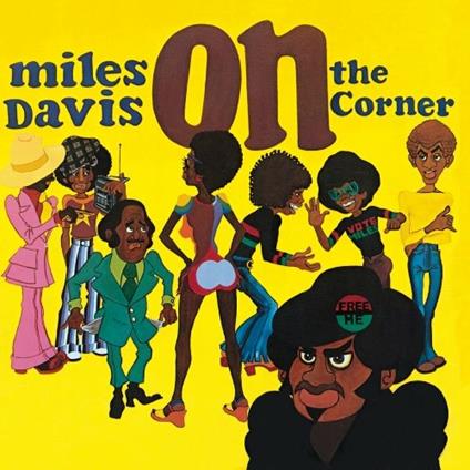 On the Corner - CD Audio di Miles Davis