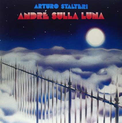 Andrè sulla luna - Vinile LP di Arturo Stalteri