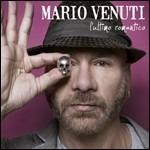 L'ultimo romantico - CD Audio di Mario Venuti