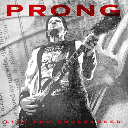 Live And Uncleansed - Vinile LP di Prong
