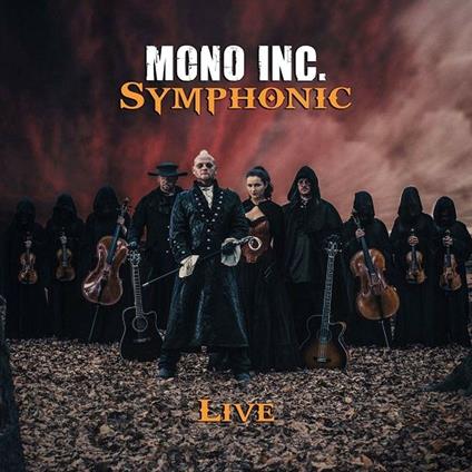 Symphonic Live - CD Audio di Mono Inc.