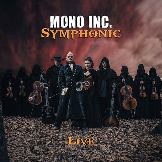 Symphonic Live - CD Audio di Mono Inc.