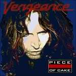 CD Piece of Cake Vengeance