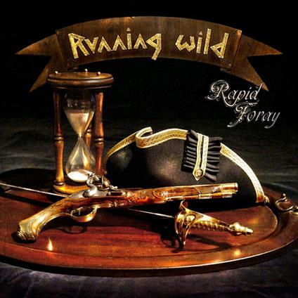 Rapid Foray - CD Audio di Running Wild