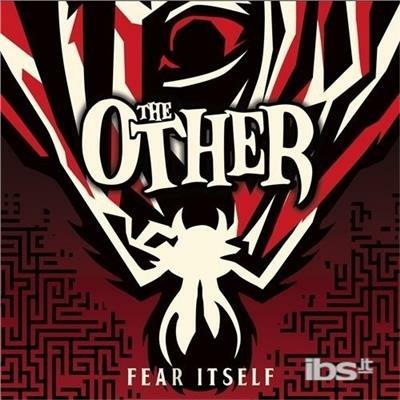 Fear Itself (Digipack) - CD Audio di Other