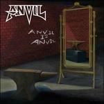 Anvil Is Anvil (Limited Edition) - CD Audio di Anvil