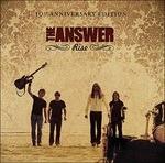 Rise (10th Anniversary Edition) - CD Audio di Answer