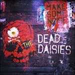 CD Make Some Noise (Digipack) Dead Daisies
