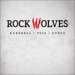 Rock Wolves - Vinile LP + CD Audio di Rock Wolves