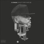 Quality Street Music 2 - CD Audio di DJ Drama