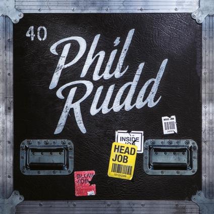 Head Job (Digipack) - CD Audio di Phil Rudd