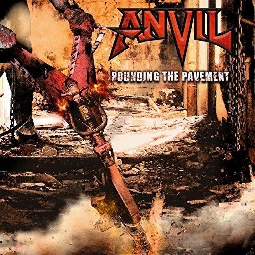Pounding the Pavement (Digipack Limited Edition + Bonus Track) - CD Audio di Anvil