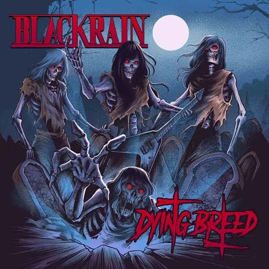 Dying Breed (Red Coloured Vinyl) - Vinile LP + CD Audio di Blackrain
