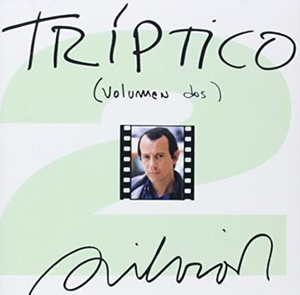 Triptico 2 - CD Audio di Silvio Rodriguez