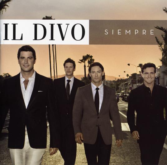 Siempre - CD Audio di Il Divo