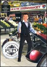 Pupo. Live in the Supermarket (DVD)