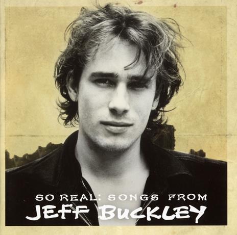 So Real: Songs from Jeff Buckley - CD Audio di Jeff Buckley