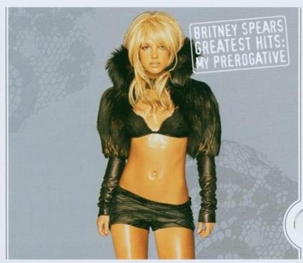 Greatest Hits: My Prerogative (Disc Box Sliders) - CD Audio di Britney Spears