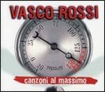 Canzoni al massimo - CD Audio di Vasco Rossi