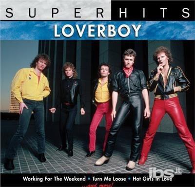 Super Hits - CD Audio di Loverboy